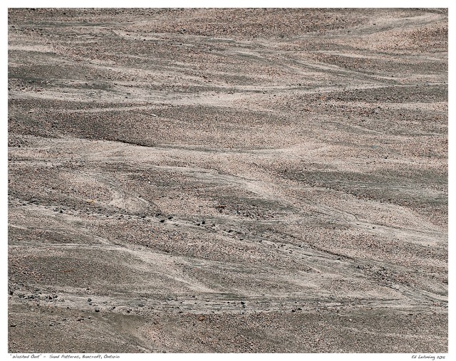 "Washed Out" - Sand Patterns, Bancroft, Ontario
