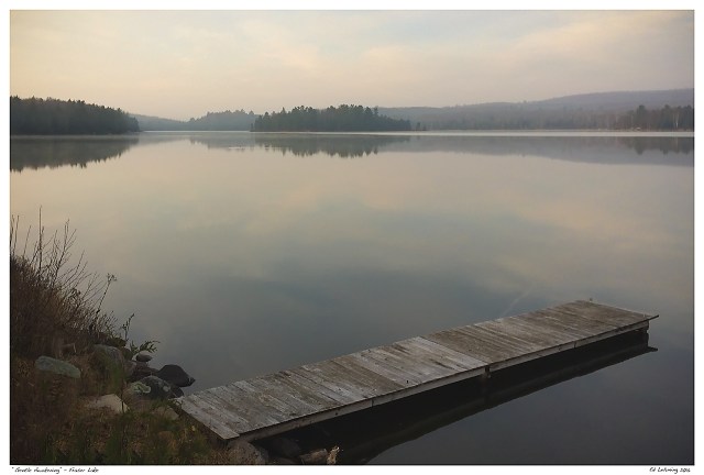 “Gentle Awakening” - Fraser Lake