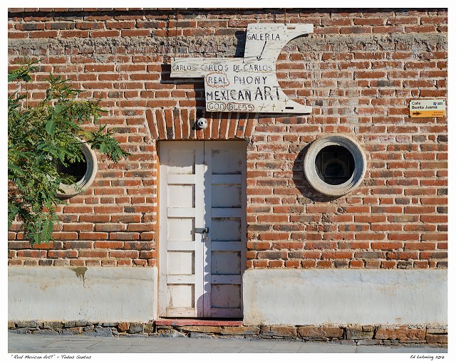 “Real Mexican Art?” - Todos Santos