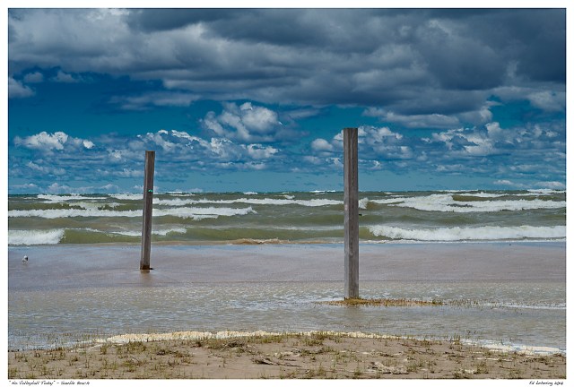 “No Volleyball Today” - Sauble Beach