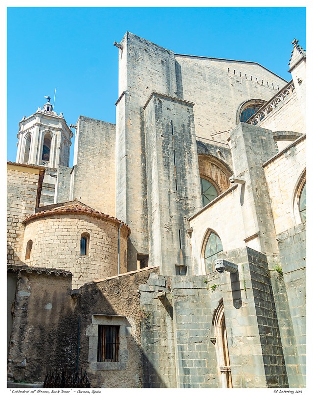 “Cathedral of Girona, Back Door” - Girona, Spain